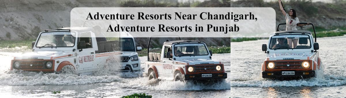 Adventure Resorts in Chandigarh, Punjab