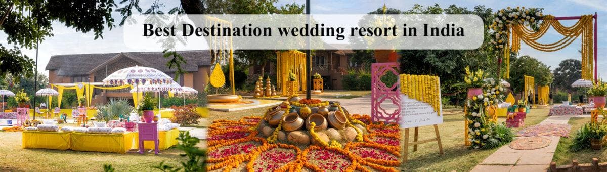 Best Destination Wedding Resort in India